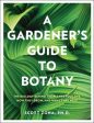 A Gardener s Guide to Botany Online