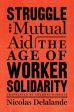 Struggle and Mutual Aid Supply